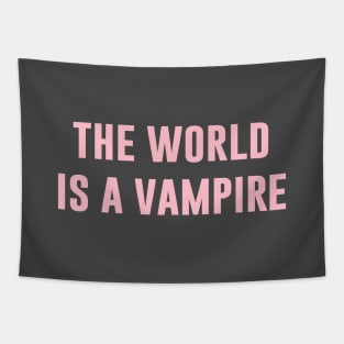 The World Is A Vampire, pink Tapestry