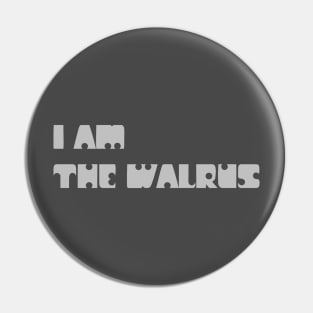 I Am The Walrus, silver Pin