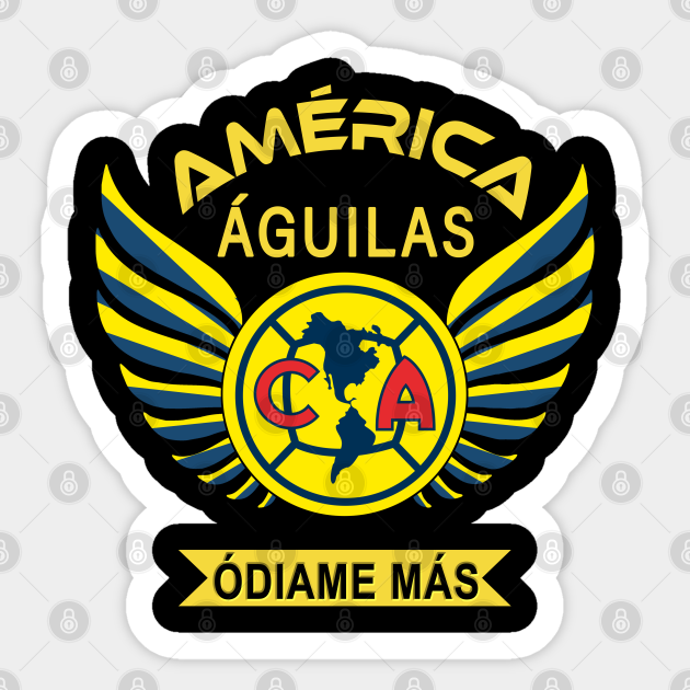 Aguilas del America Odiame Mas Club America Futbol Mexicano - Aguilas Del  America - Sticker | TeePublic