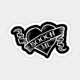 Booch Me Tattoo Heart Magnet