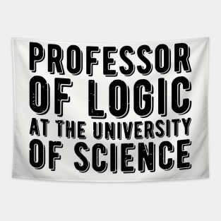 Professor of Logic at the University of Science Tapestry