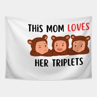 This Mom Loves Her Triplets Tapestry