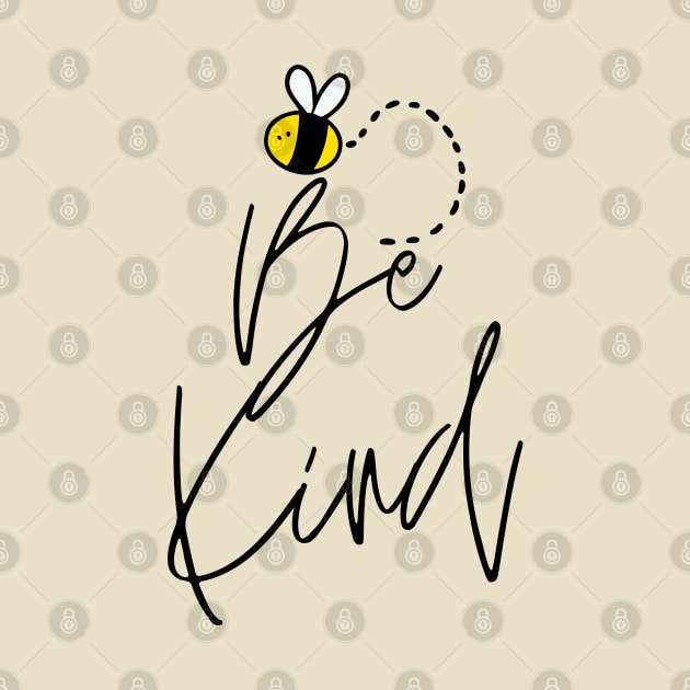 Be Kind Bee Kind by Juliet & Gin