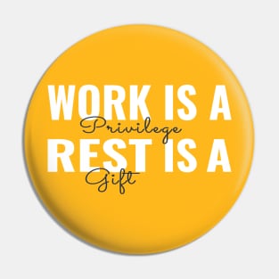 Work is a privilege rest is a gift, happy labor day, labor day holiday, labor day 2020, labor day for real american workers, labor day party, Pin