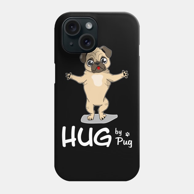 Hug by Pug. Cute dog Phone Case by Slap Cat Designs