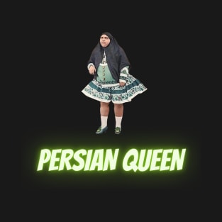 Persian queen - Iran T-Shirt