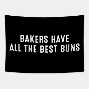 Bakers Have All the Best Buns Tapestry