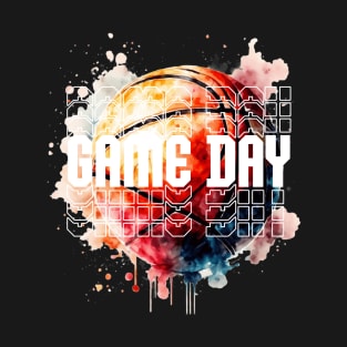 Game Day Basketball Lover Basketball Player Funny Basketball Unisex T-Shirt T-Shirt