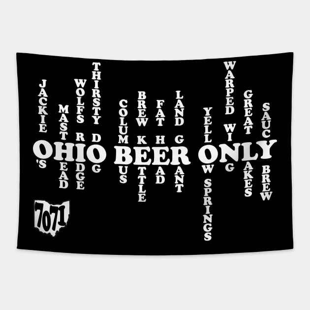 Ohio Beer Only Tapestry by 7071