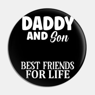 DADDY AND SON Pin