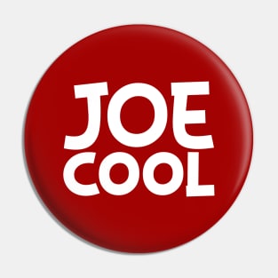 Joe Cool Pin