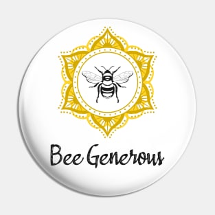 Bee Generous Mandala Pin