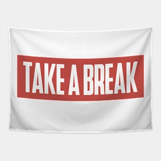 Take a Break Tapestry