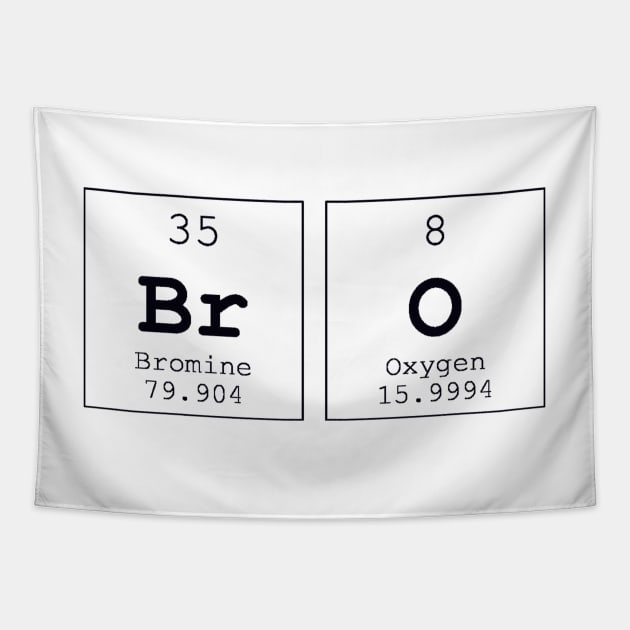 Bro Periodic Table Science Print Tapestry by Auto-Prints