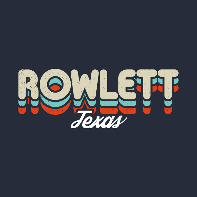 Retro Rowlett Texas by rojakdesigns