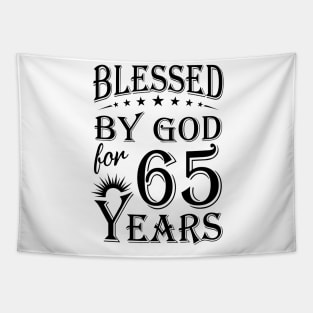 Blessed By God For 65 Years Tapestry