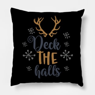 Deck the halls Pillow