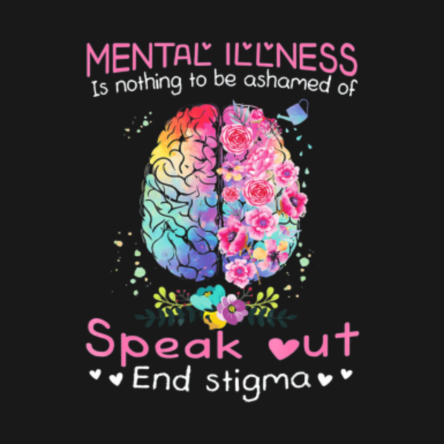 Mental Health Awareness End The Stigma Mental Health Awareness End The Stigma Hoodie Teepublic 2176