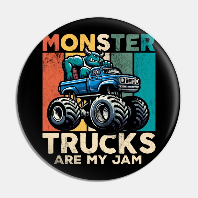 Monster Trucks Are My Jam Pin by DetourShirts