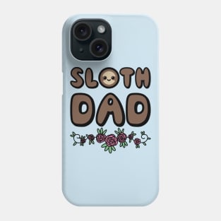Sloth Dad Phone Case