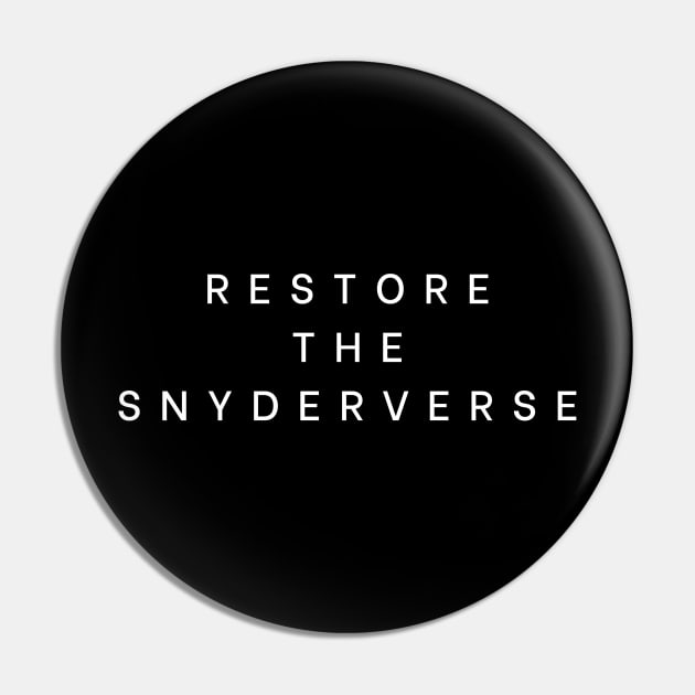 Restore the Snyderverse Pin by Red Roof Designs