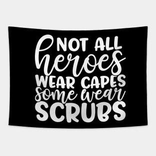 Not all heroes wear capes #2 - funny nurse joke/pun Tapestry