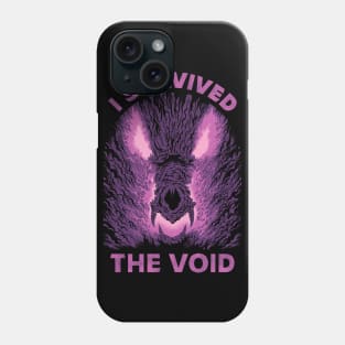 I survived the void ... Phone Case