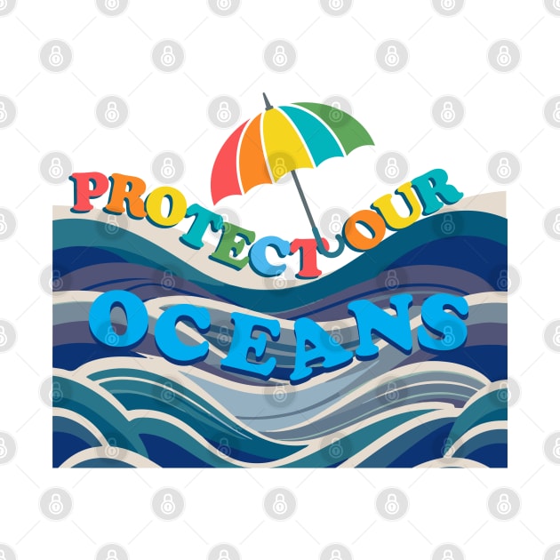 Protect our Oceans: Advocating Marine Conservation by RetroColors