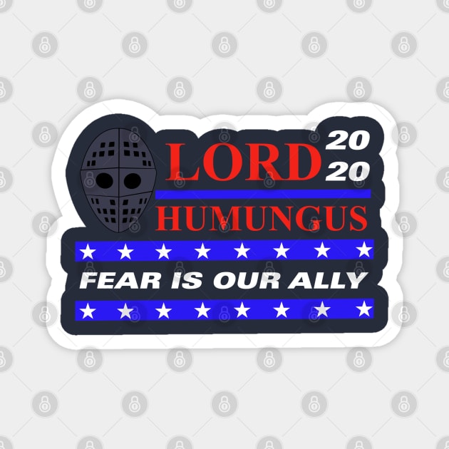 Vote Humungus Magnet by joefixit2