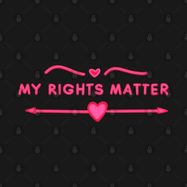 My Rights Matter by ROLLIE MC SCROLLIE