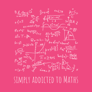 simply addicted to maths funny  cool math games design T-Shirt