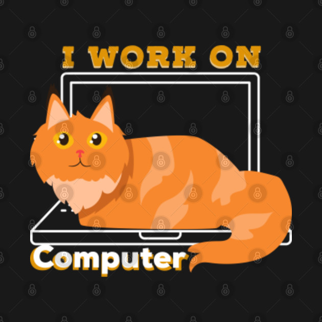 Disover Funny cat and Computer for pets and kitty lovers - Funny Cat And Computer - T-Shirt