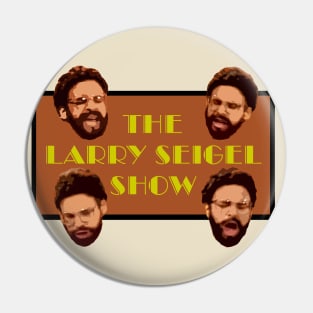 The Larry Seigel Show SCTV Pin