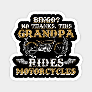 This Grandpa Rides Motorcycles Funny Grandpa Motorcycle Magnet