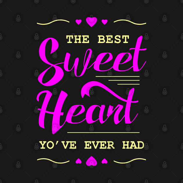 Typography The Best Sweetheart by Toogoo