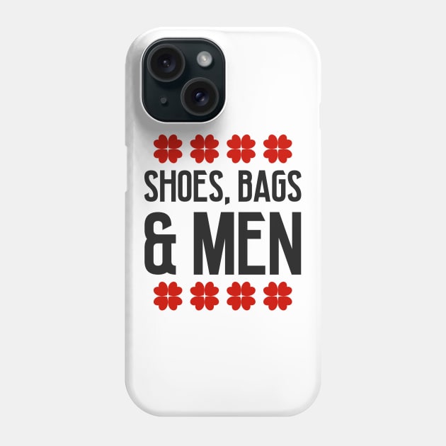 Shoes, bags and men Phone Case by colorsplash