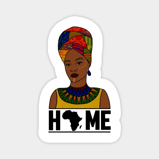 Home Africa, Love Africa, African Woman, Black Pride Magnet by logiamerch