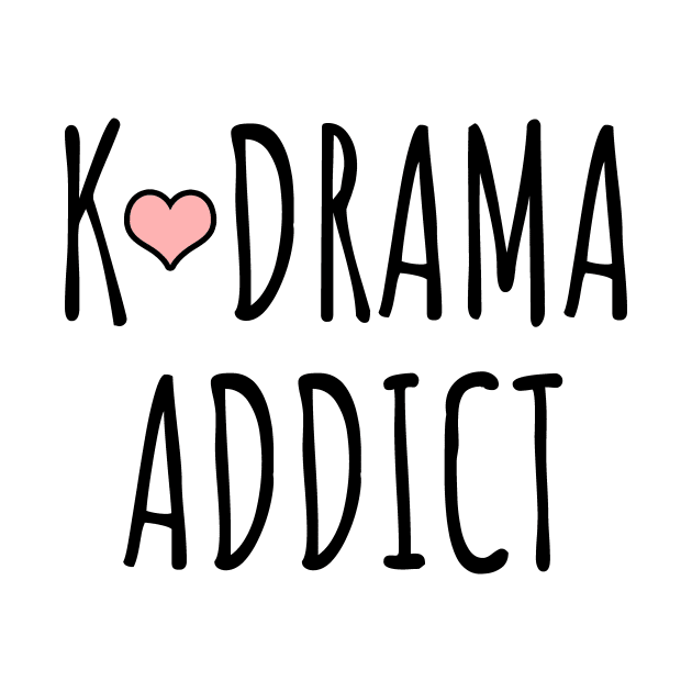 K-Drama Addict by LunaMay