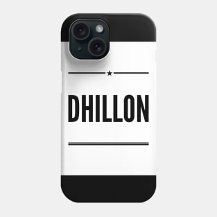 Dhillon is the name of a Jatt Tribe of Northern India and Pakistan Phone Case