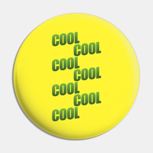 Cool Cool Pin