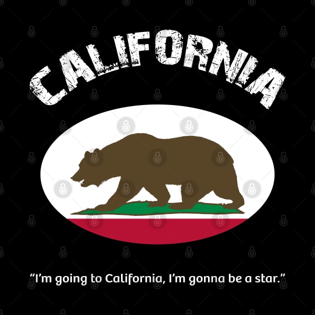 Bear Flag, Flag of California, Grizzly bear, “I’m going to California, I’m gonna be a star.” by egygraphics