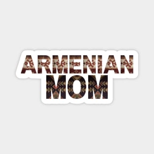 Armenian Mom Magnet