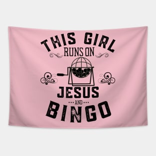 This Girl Runs On Jesus And Bingo Tapestry