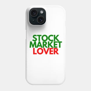 Unique Stock Market Lover Shirt Phone Case