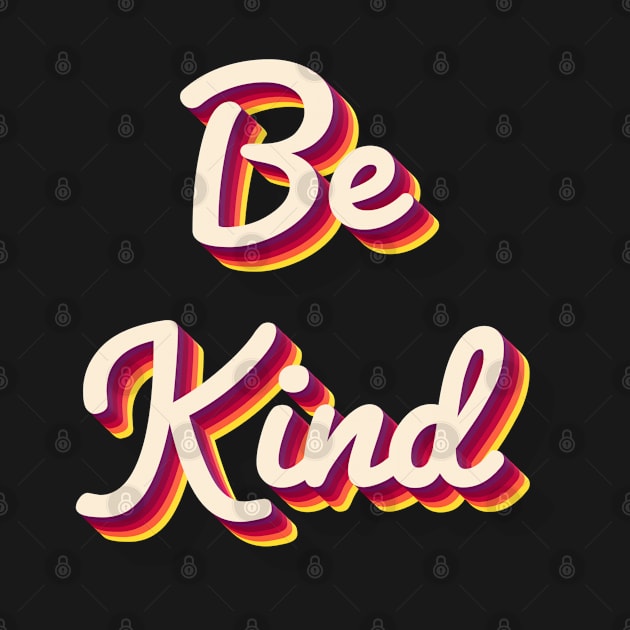 Be Kind by aaallsmiles
