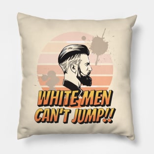 Why White Men Can't Jump Pillow