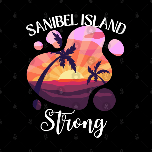 Vintage Sunset Sanibel Island FL Cool Sanibel Island Strong by DesignHND