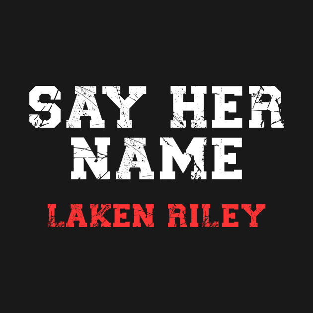 say her name laken riley by DesignergiftsCie