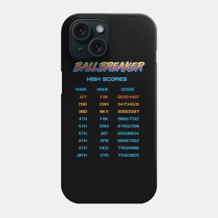 Ballbreaker High Scores at The Beef Phone Case