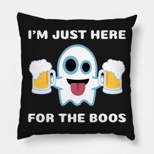 I'm Just Here For The Boos Halloween Pillow